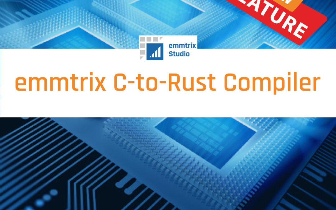 emmtrix C-to-Rust Compiler